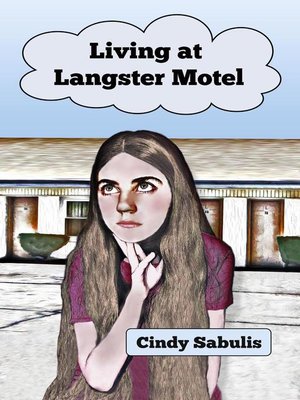 cover image of Living at Langster Motel